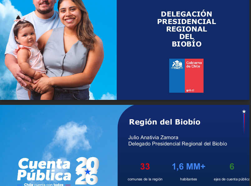 CUENTA PÚBLICA PARTICIPATIVA 2026 DELEGACIÓN PRESIDENCIAL REGIONAL DEL BIOBÍO, JULIO ANATIVIA, Delegado Presidencial Regional del Biobío